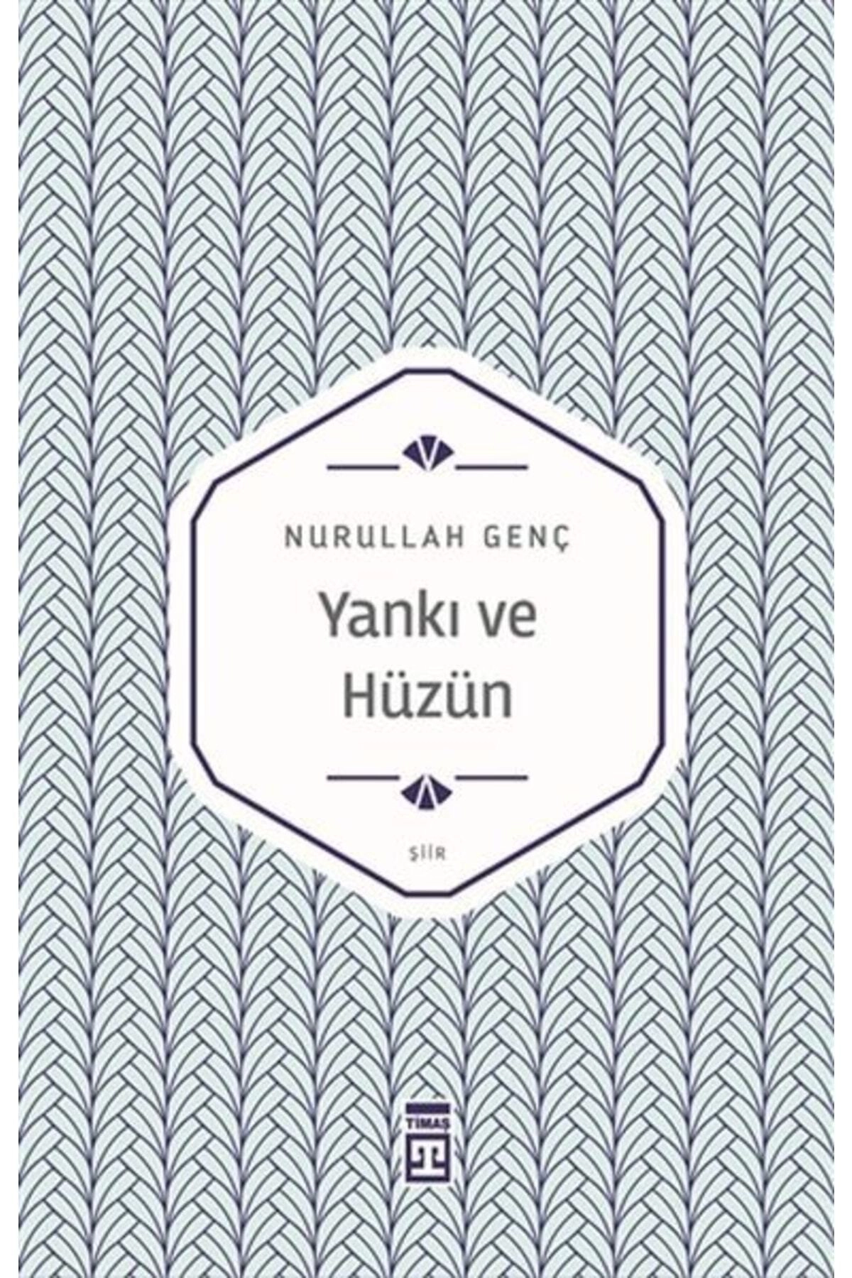 Yankı ve Hüzün