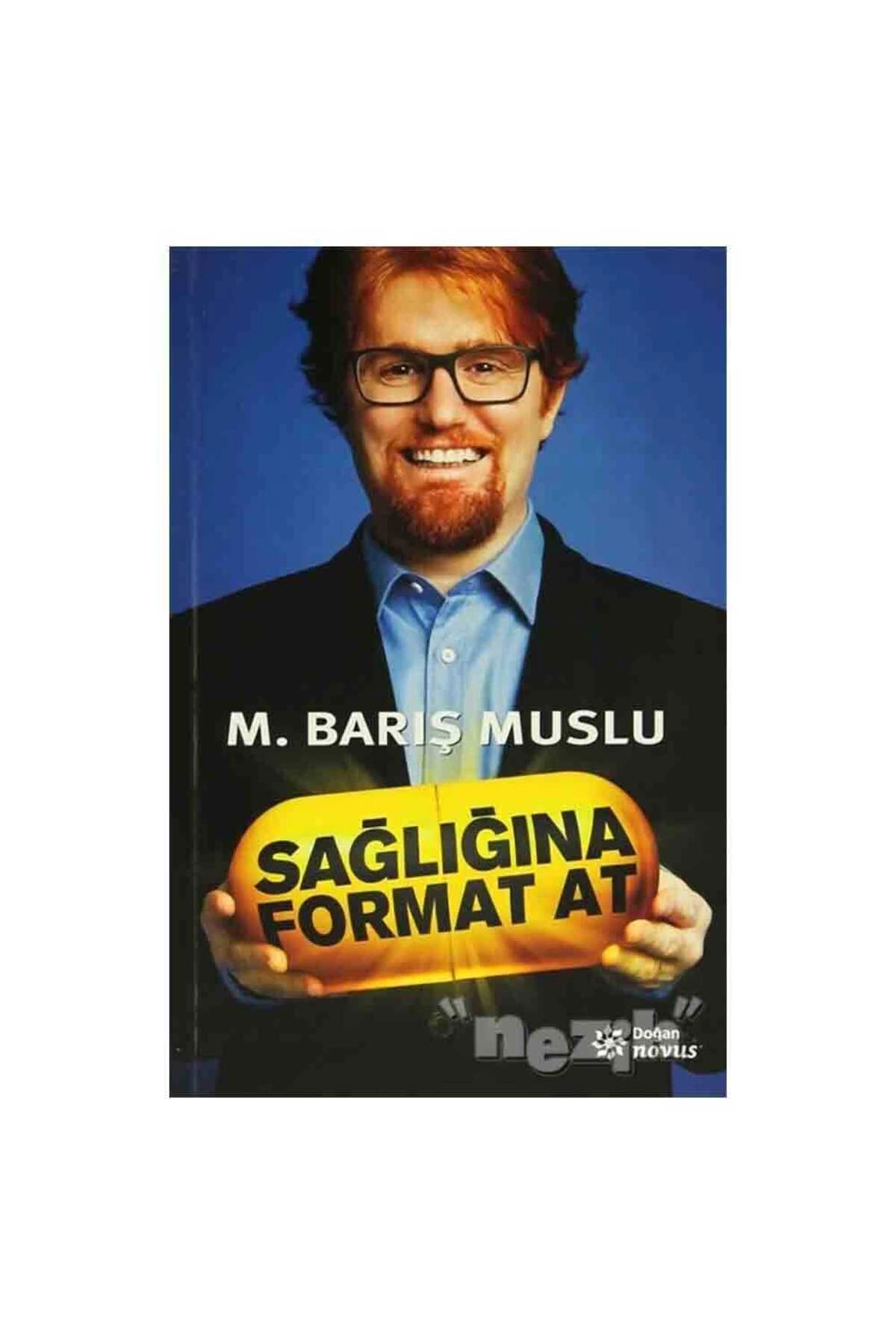 Sağlığına Format At