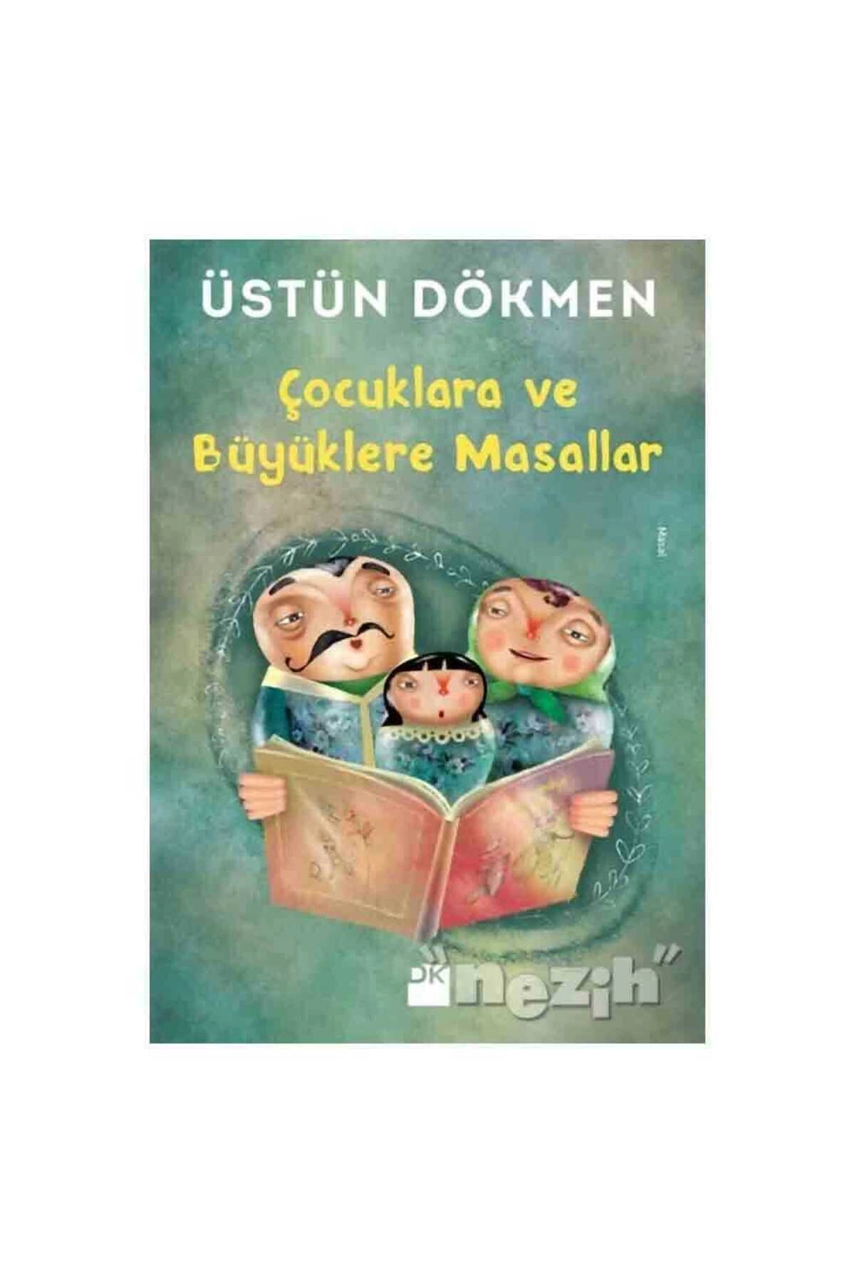 Çocuklara ve Büyüklere Masallar