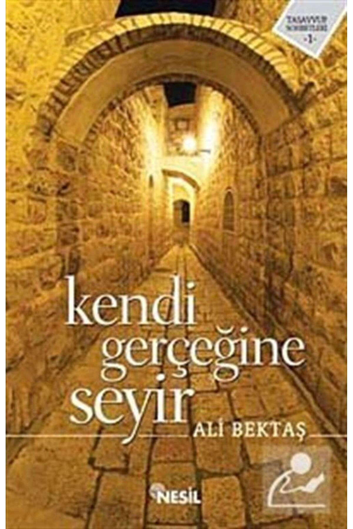 Kendi Gerçeğine Seyir