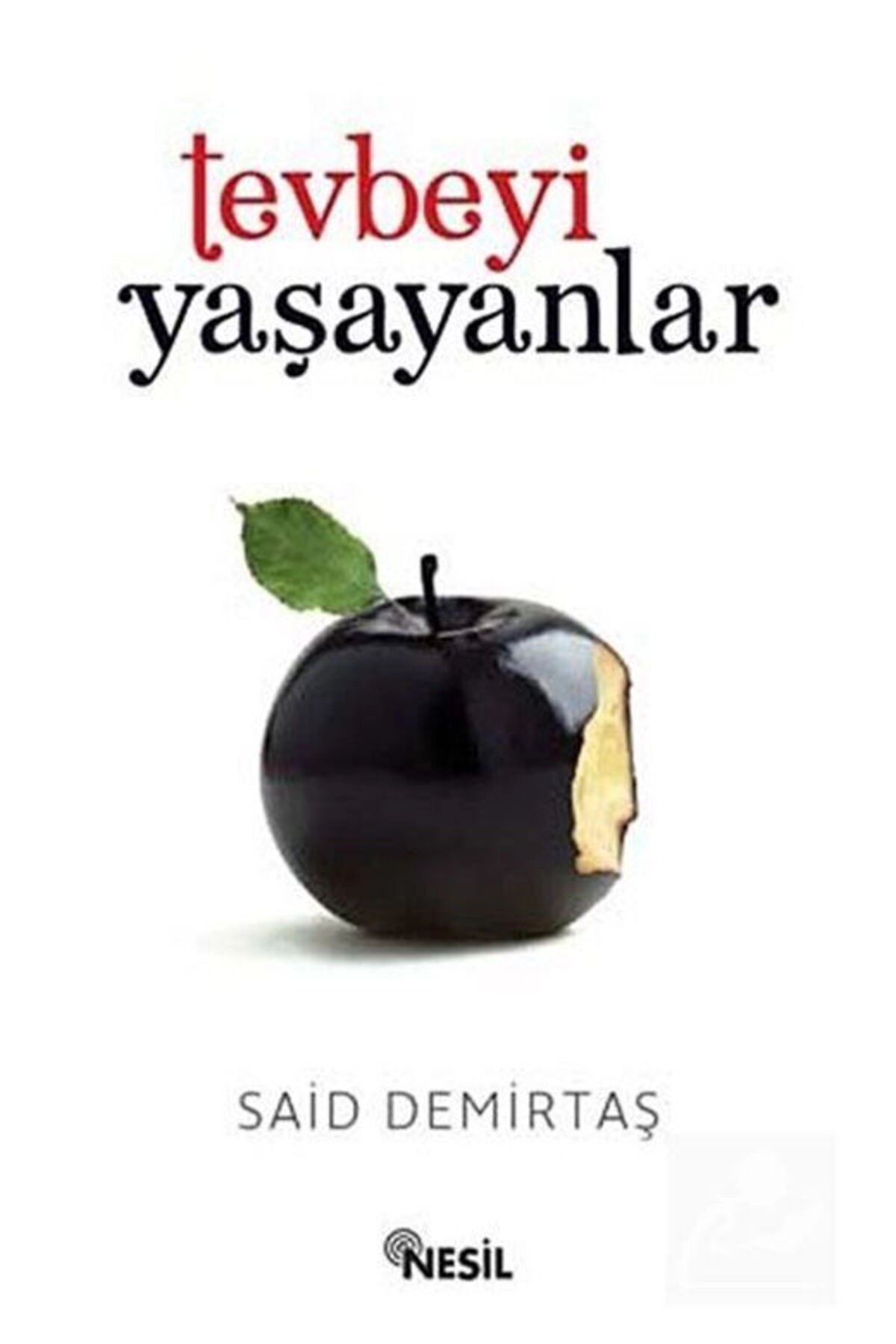 Tevbeyi Yaşayanlar