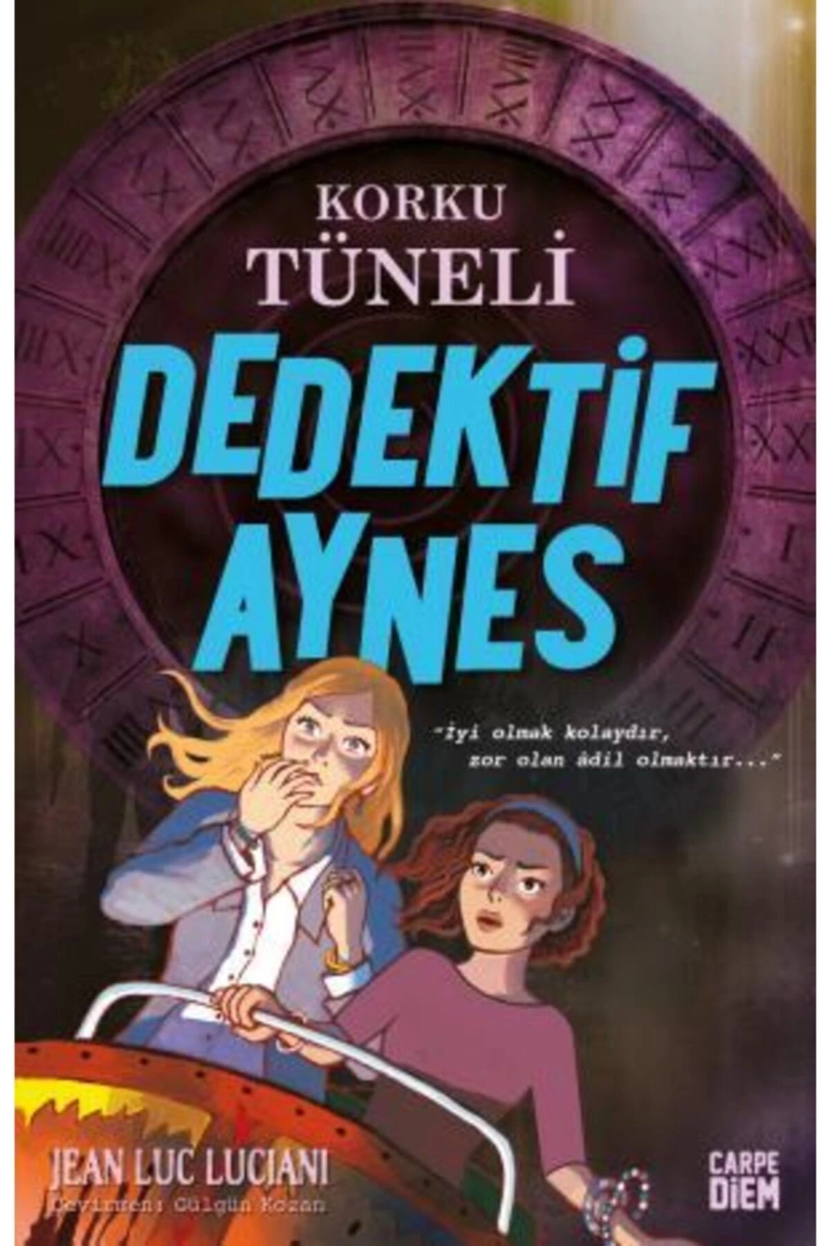 Korku Tüneli Dedektif Aynes Jean Luc Luciani