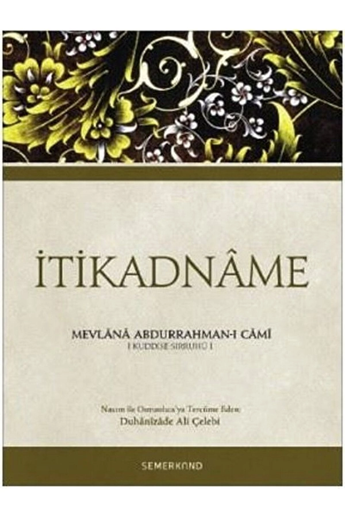 Itikadname / Mevlana Abdurrahman-ı Cami / / 9786051590523