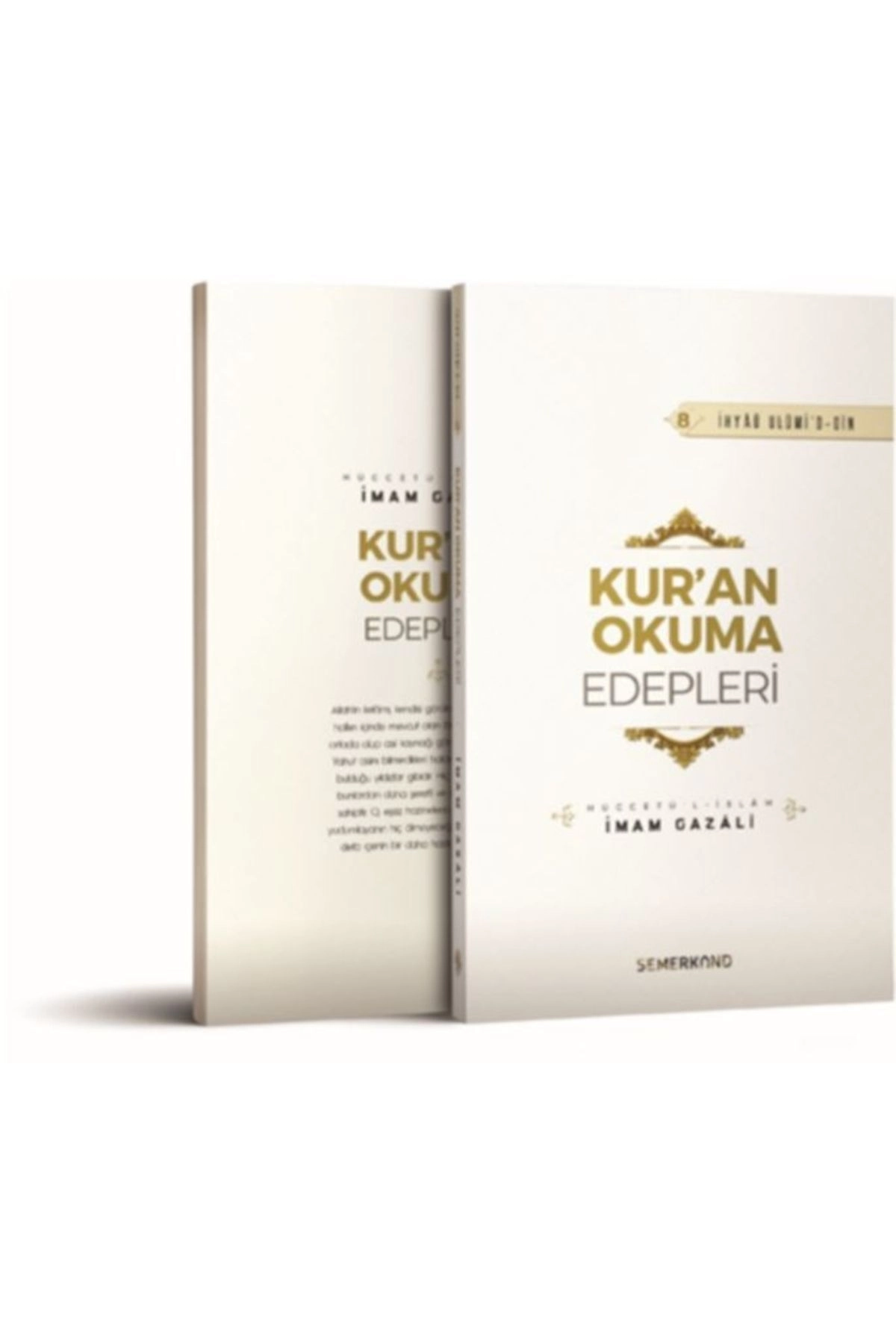 Kuran Okuma Edepleri | İhya-u Ulumiddin | İmam Gazali