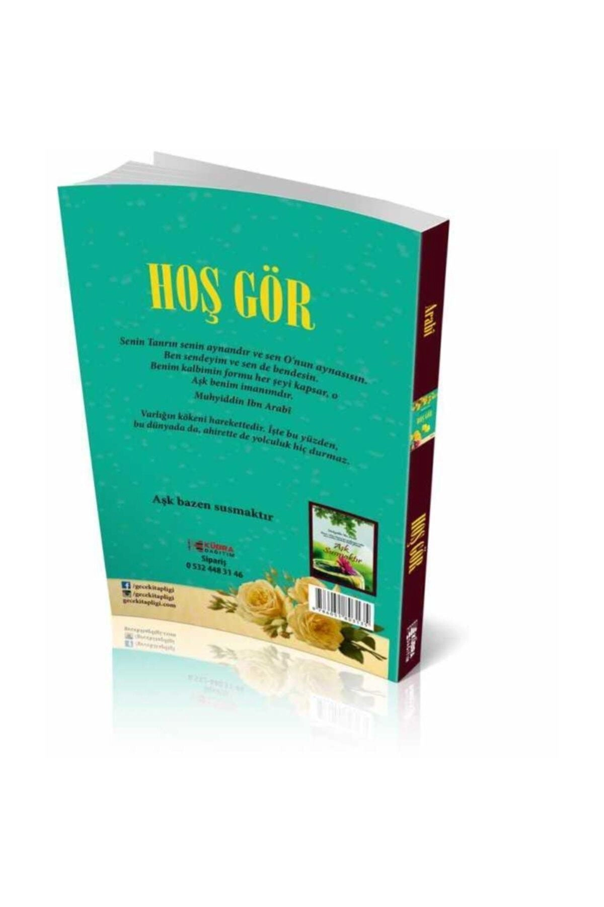 Hoş Gör - Muhyiddin Ibn Arabi