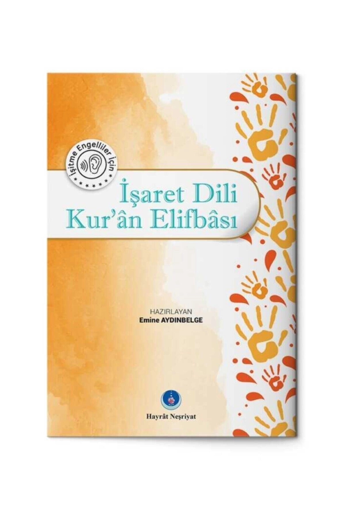 Işaret Dili Kur'an Elifbası