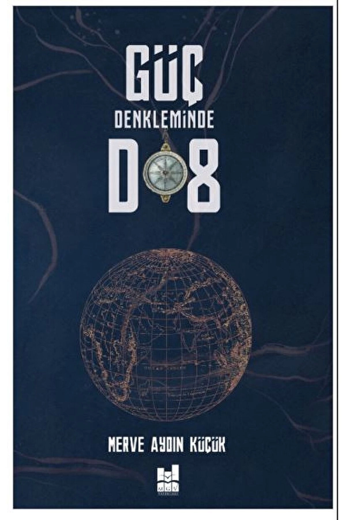 Güç Denkleminde D8 / Kolektif / / 9786052008843