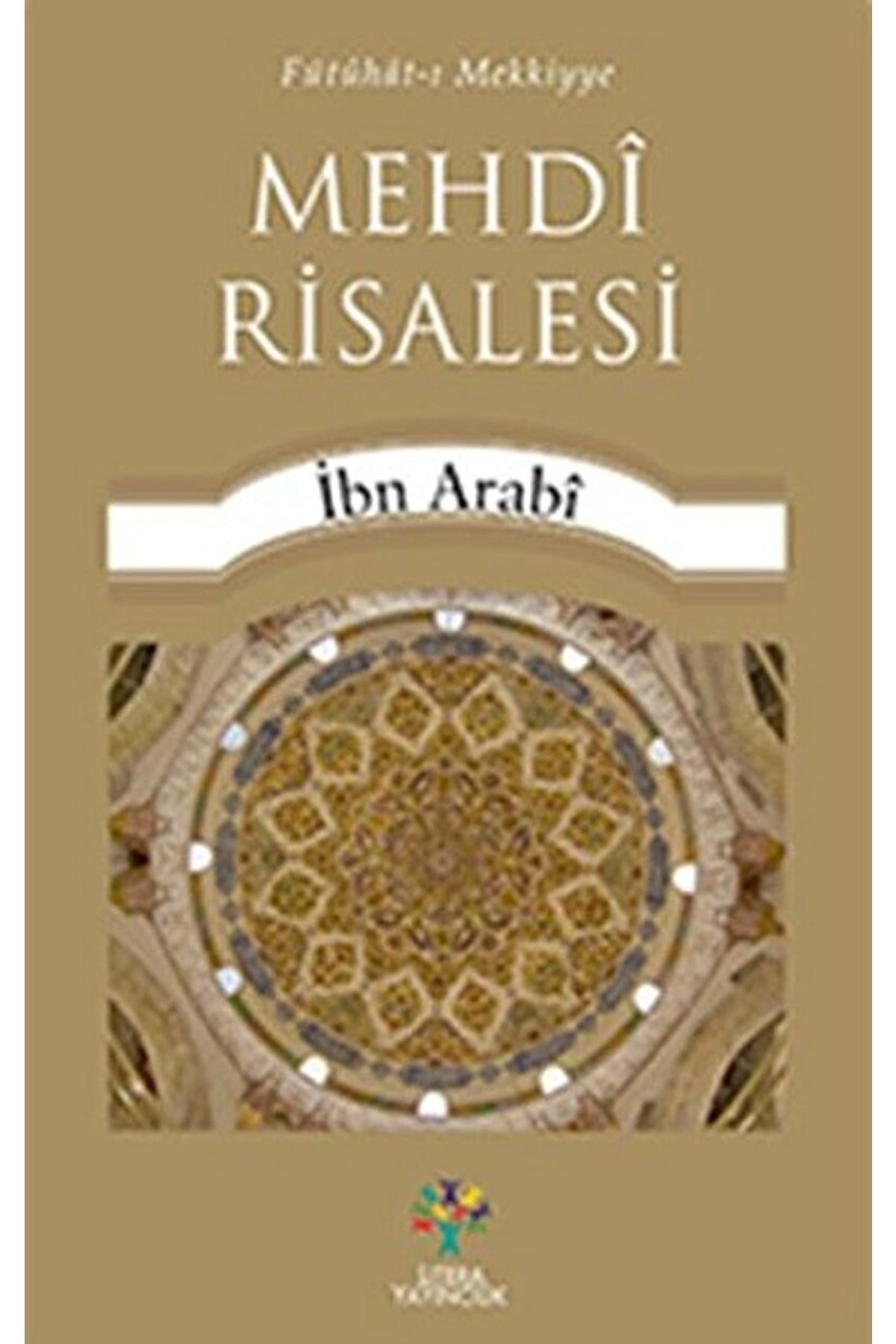 Mehdi Risalesi - Muhyiddin Ibn Arabi