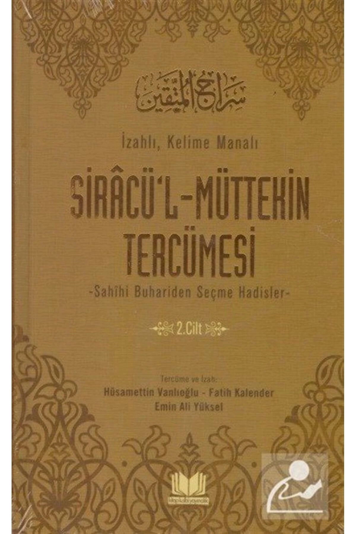Siracü'l Müttekin Tercümesi 2. Cilt