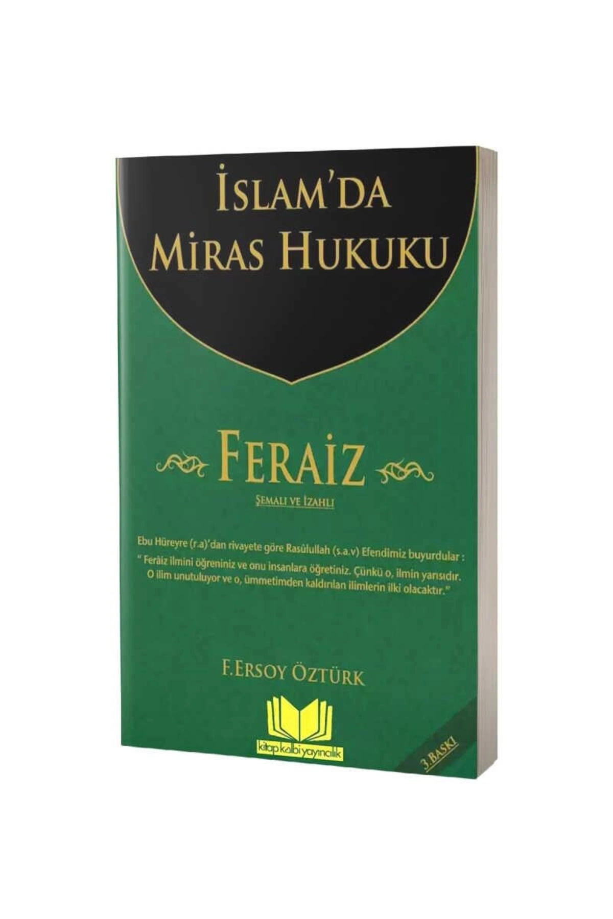 İslamda Miras Hukuku Feraiz