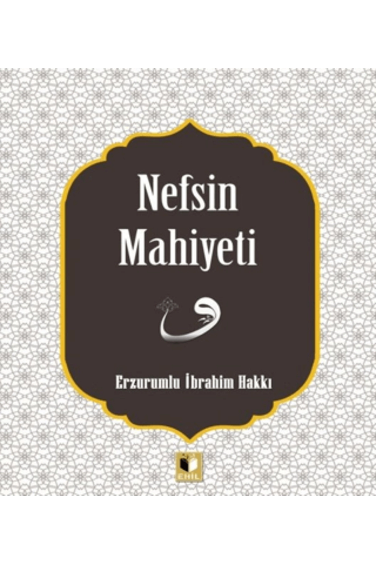 Nefsin Mahiyeti