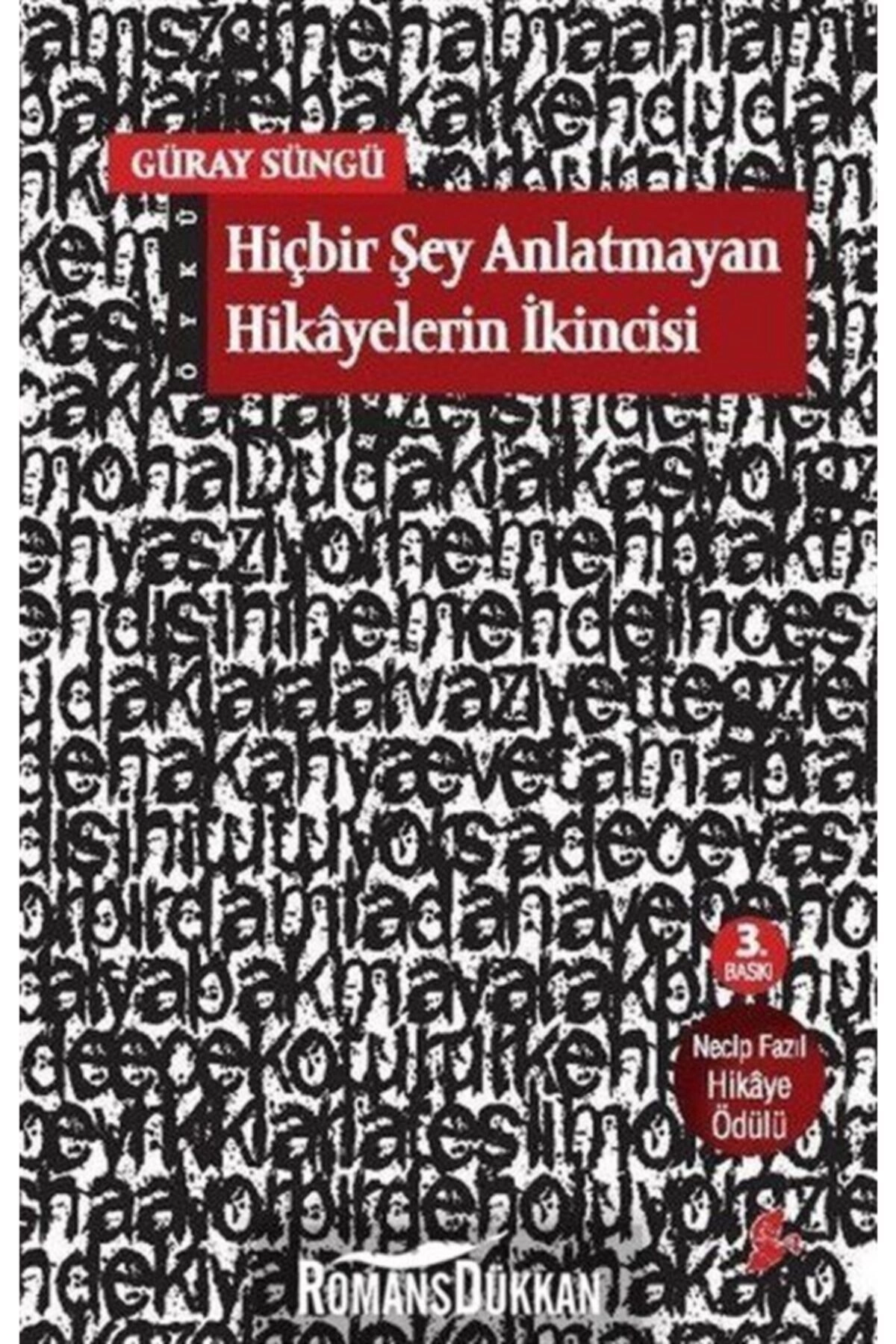 Hiçbir Şey Anlatmayan Hikayelerin İkincisi