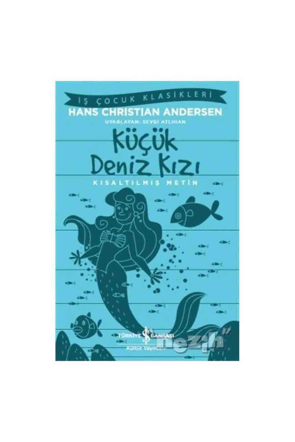 Küçük Deniz Kızı Kısaltılmış Metin
