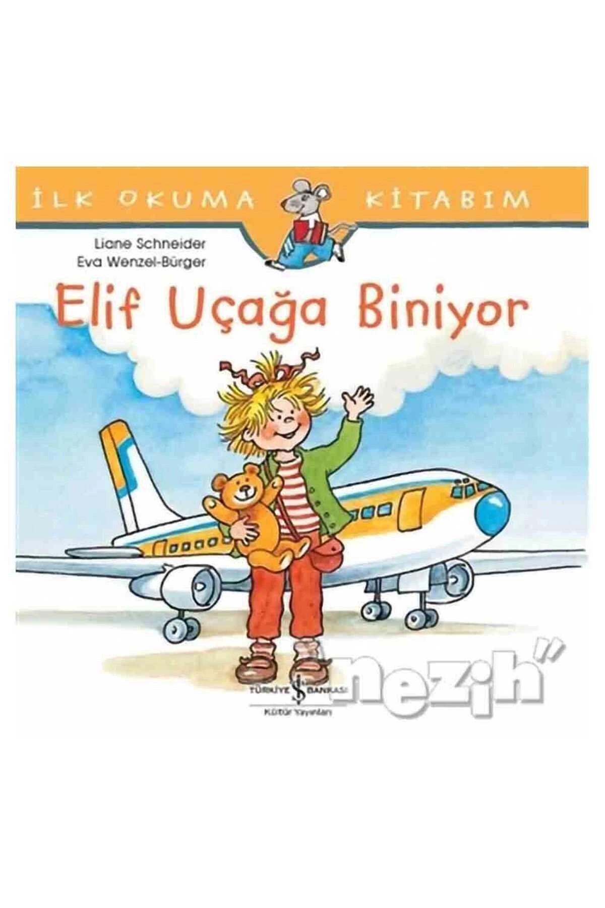 Elif Uçağa Biniyor