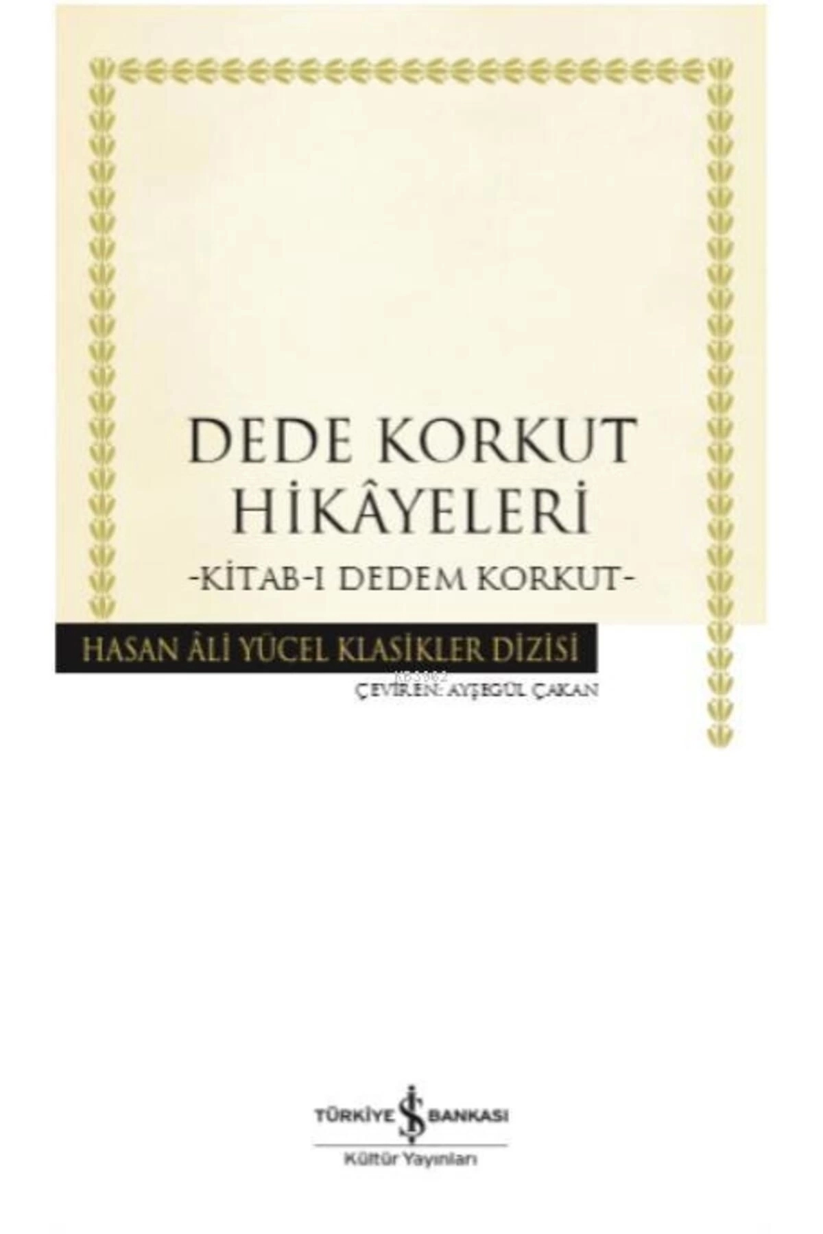 Dede Korkut Hikayeleri (İŞ)