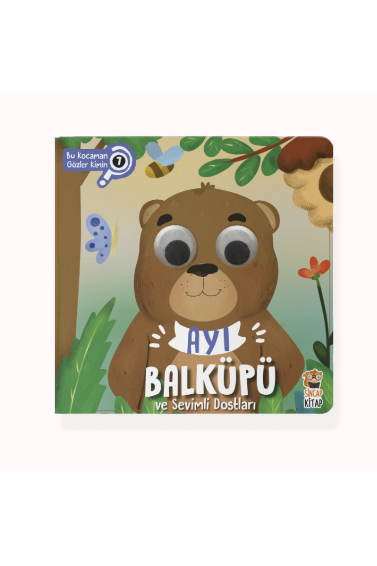 Ayı Balküpü Ve Sevimli Dostları - Bu Kocaman Gözler Kimin 7