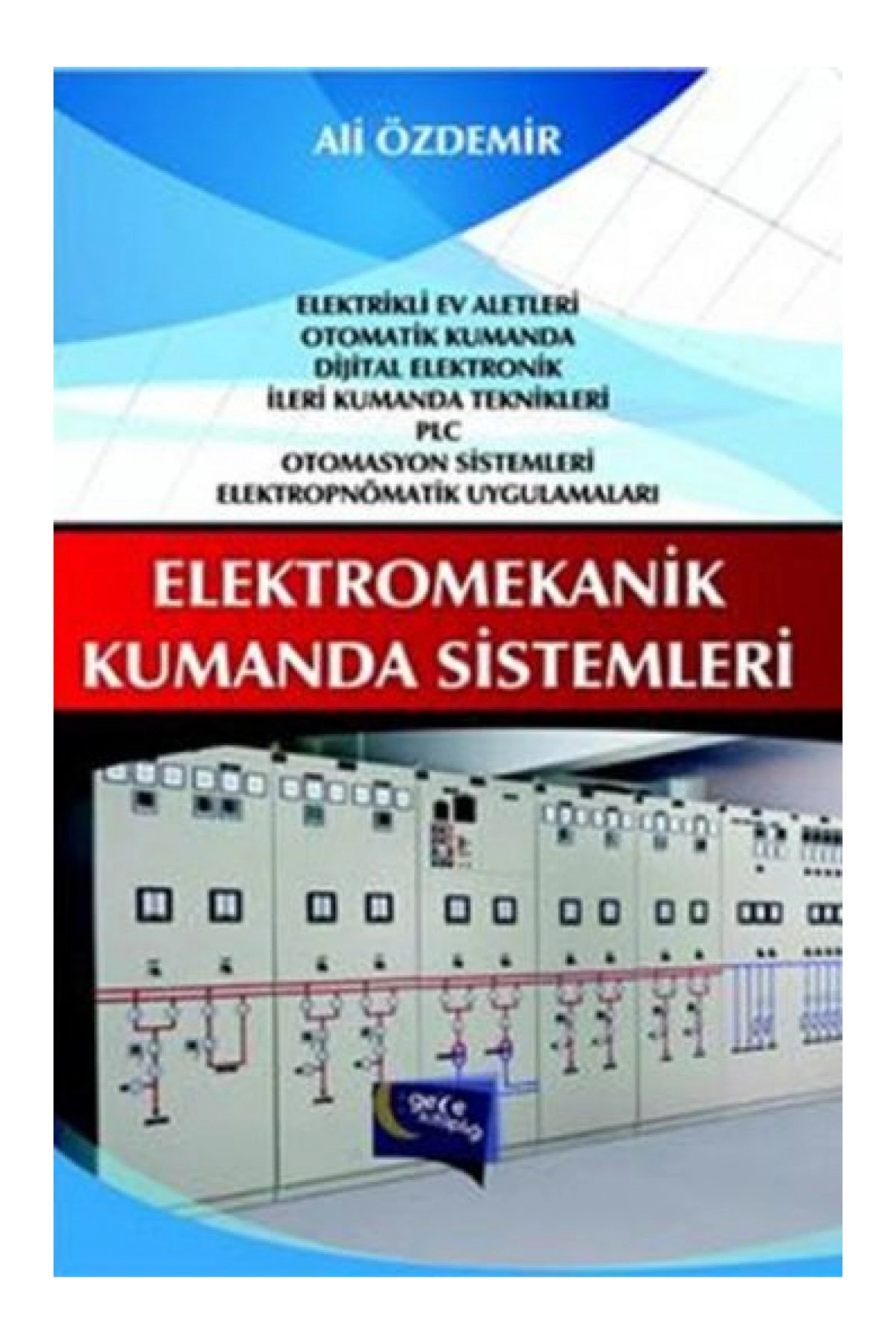 Elektromekanik Kumanda Sistemleri