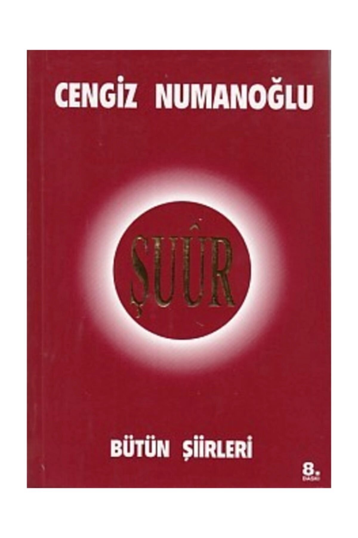 Şuur Bütün Şiirleri