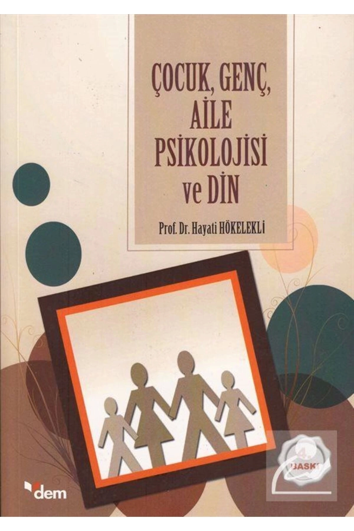 Çocuk, Genç, Aile Psikolojisi Ve Din