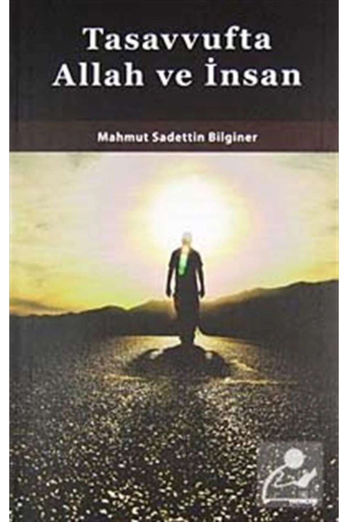 Tasavvufta Allah Ve Insan