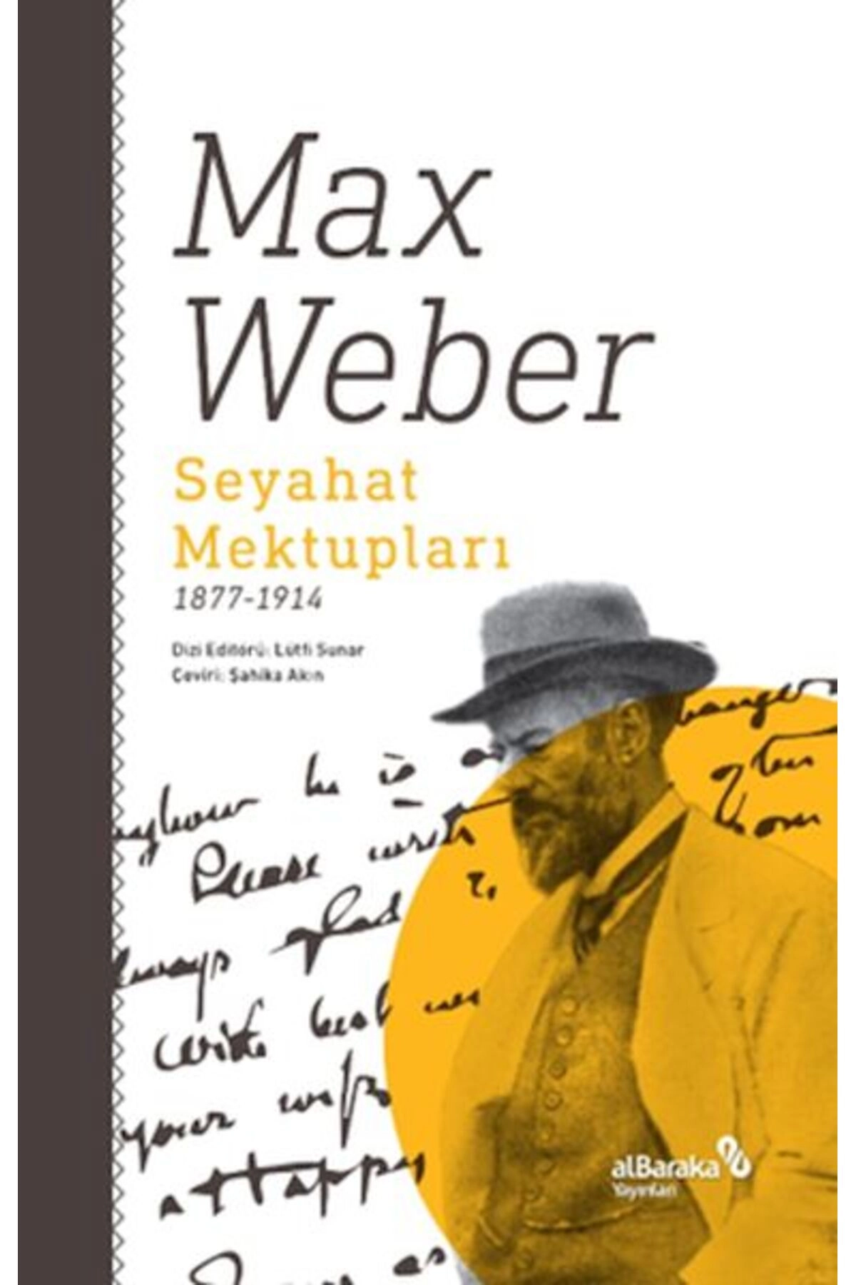 Seyahat Mektupları 1877-1914