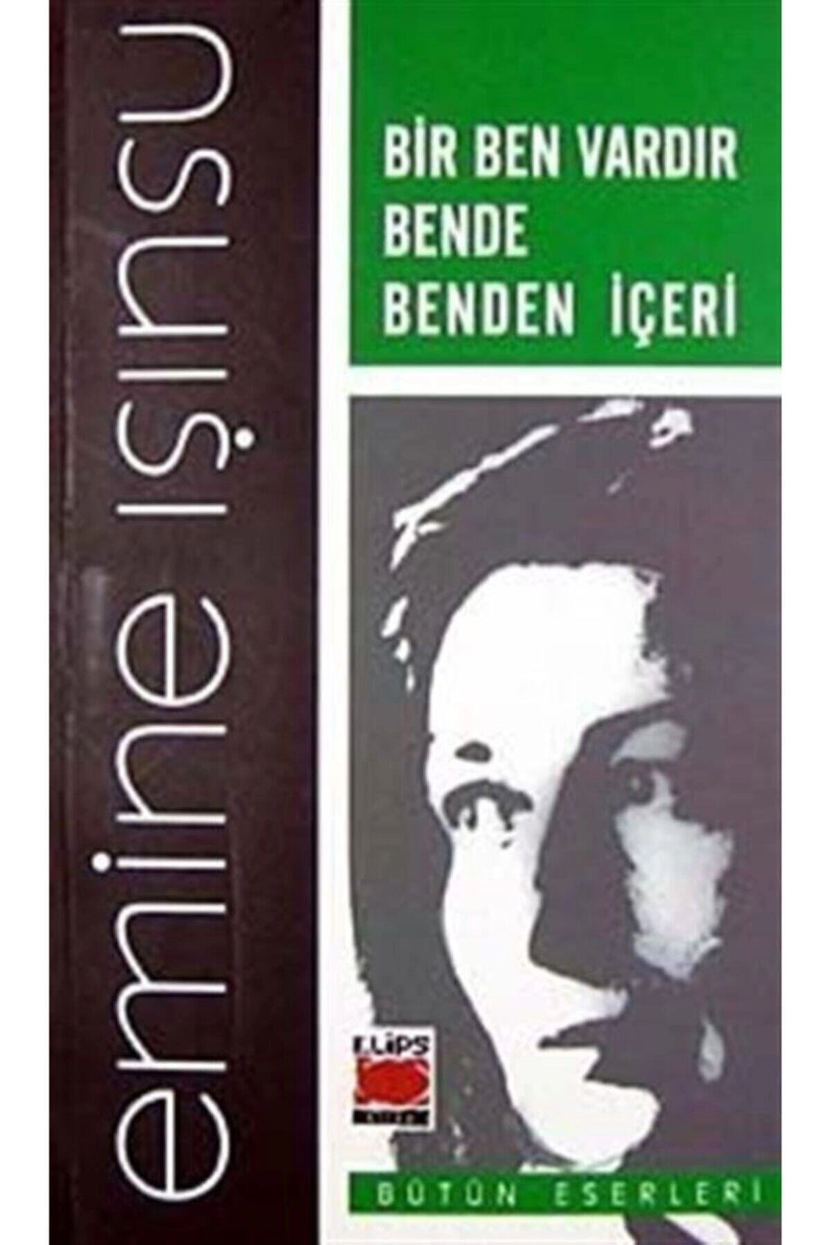 Bir Ben Vardır Bende Benden Içeri