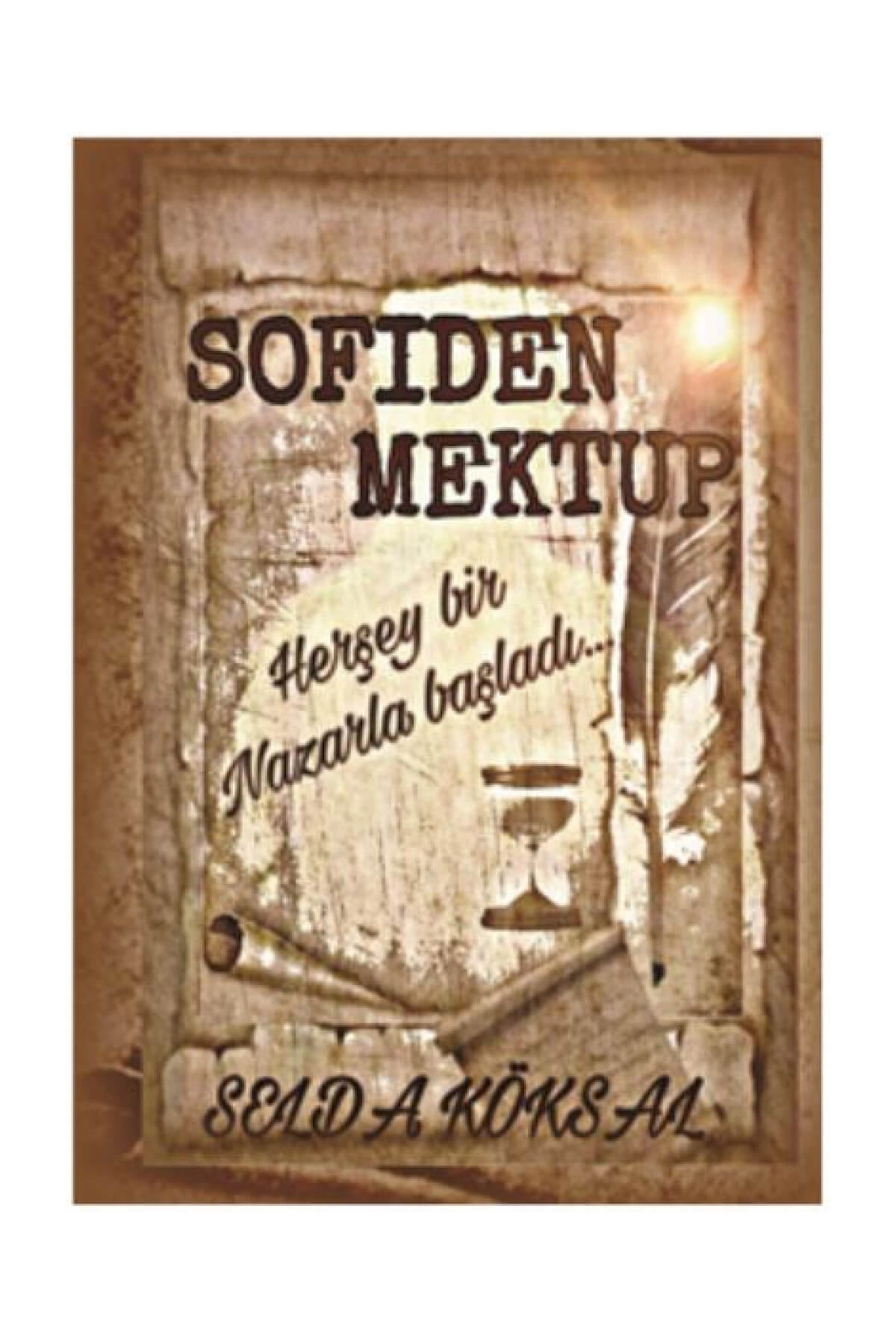 Sofiden Mektup / Selda Köksal / / 9786054409723