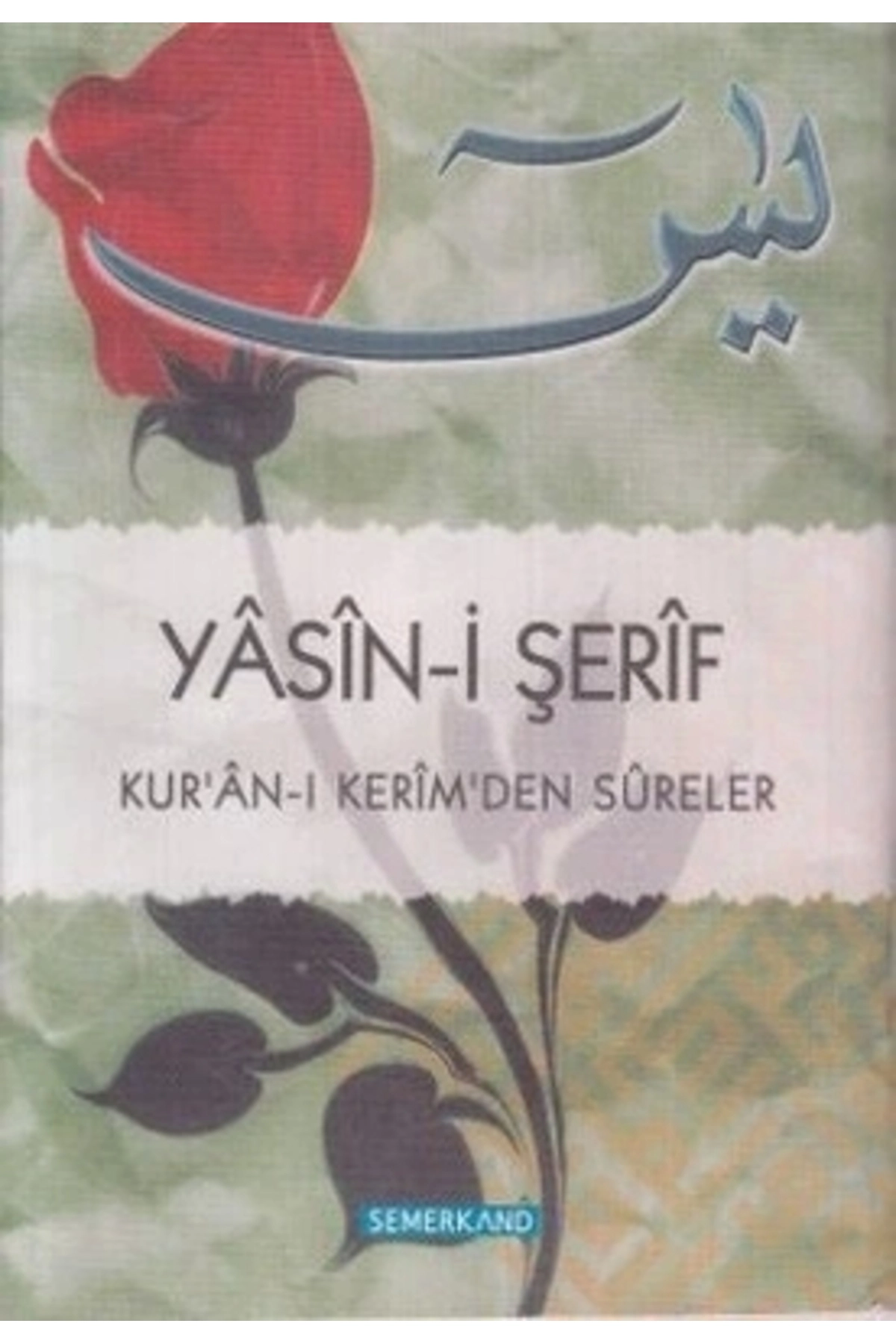 Yasin-i Şerif cep boy Semerkand Yayınları