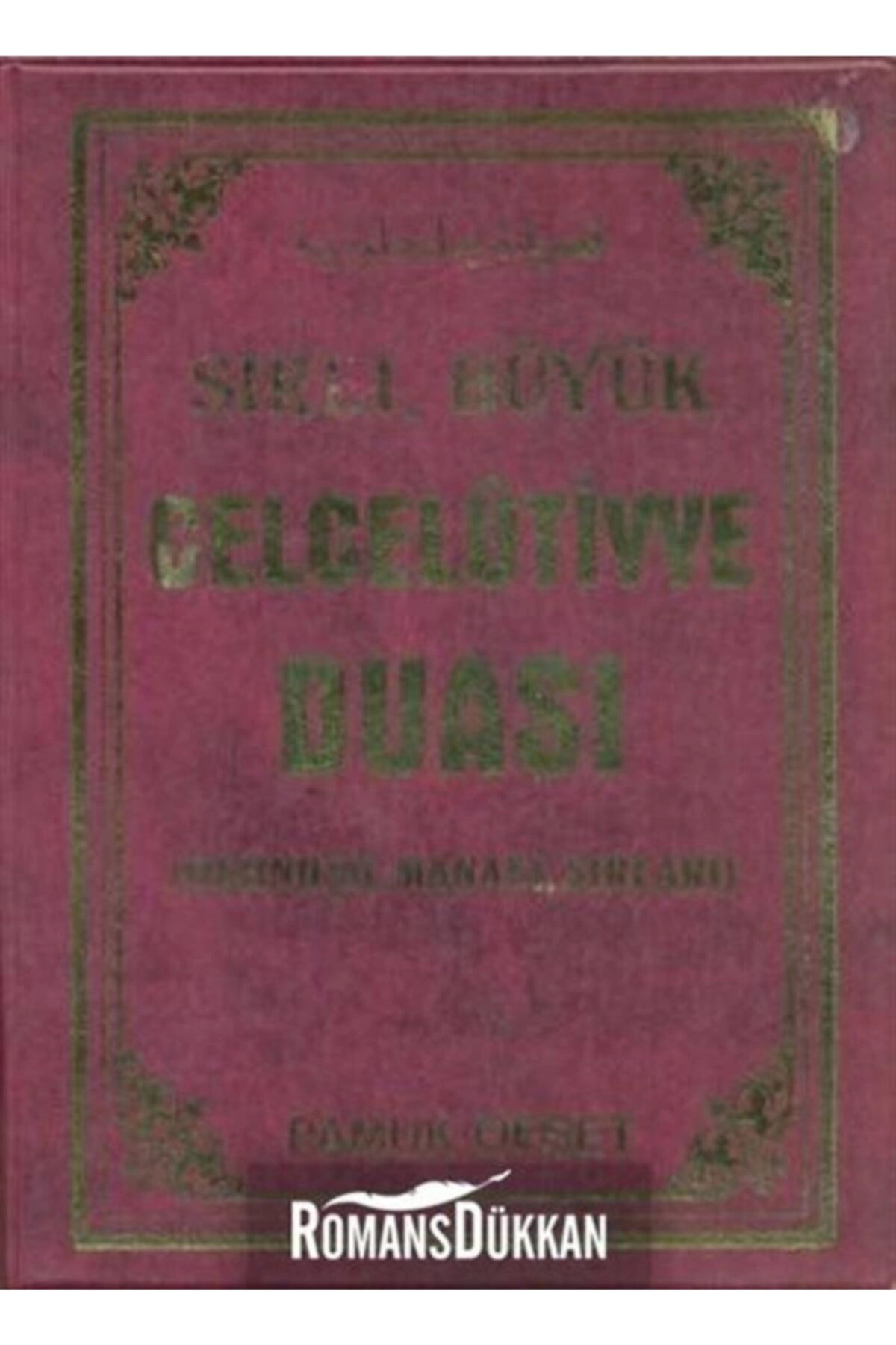 Sırlı Büyük Celcelutiyye Duası / Dua-102