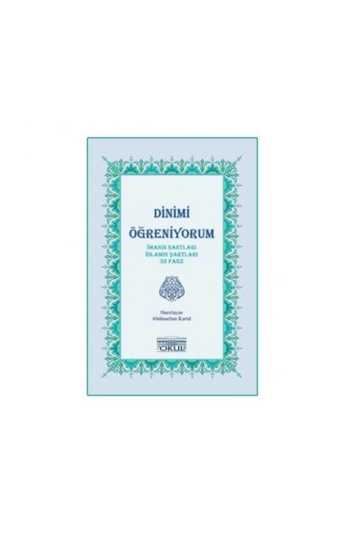 Katlamalı Dinimi Öğreniyorum, Abdusselam Kartal,