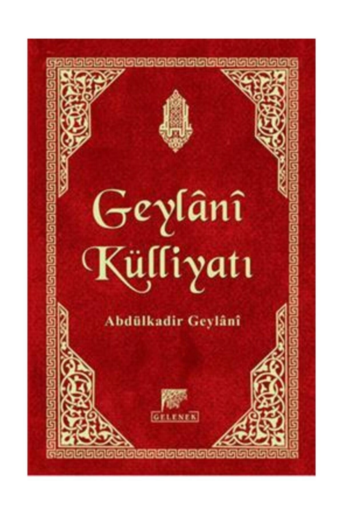 Geylani Külliyatı