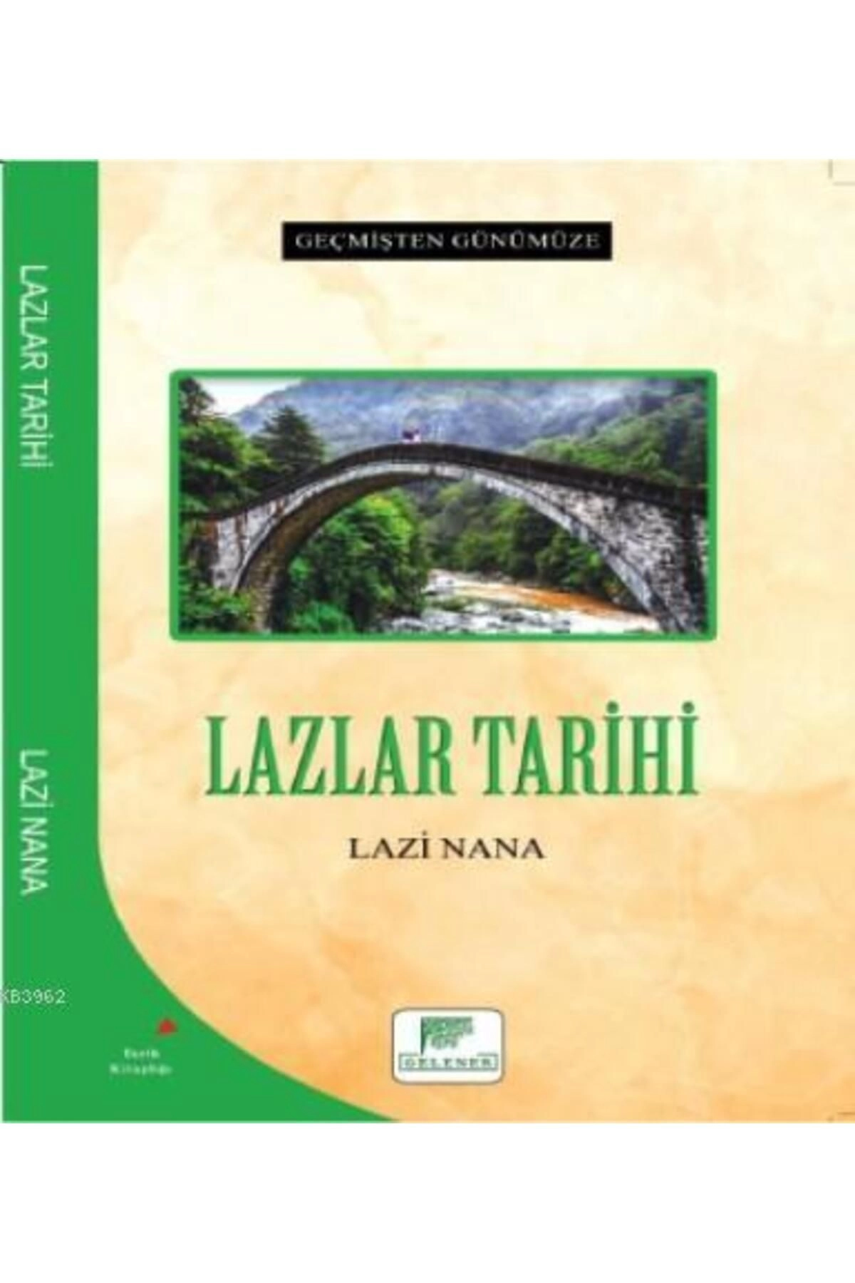Lazlar Tarihi - Geçmişten Günümüze