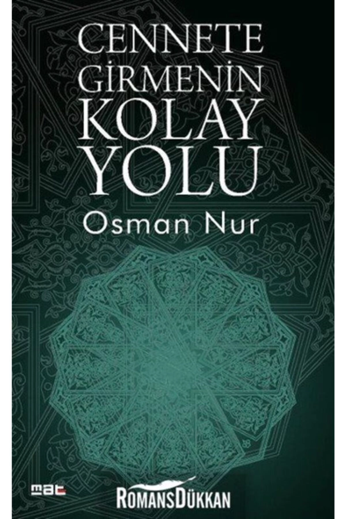 Cennete Girmenin Kolay Yolu - 2