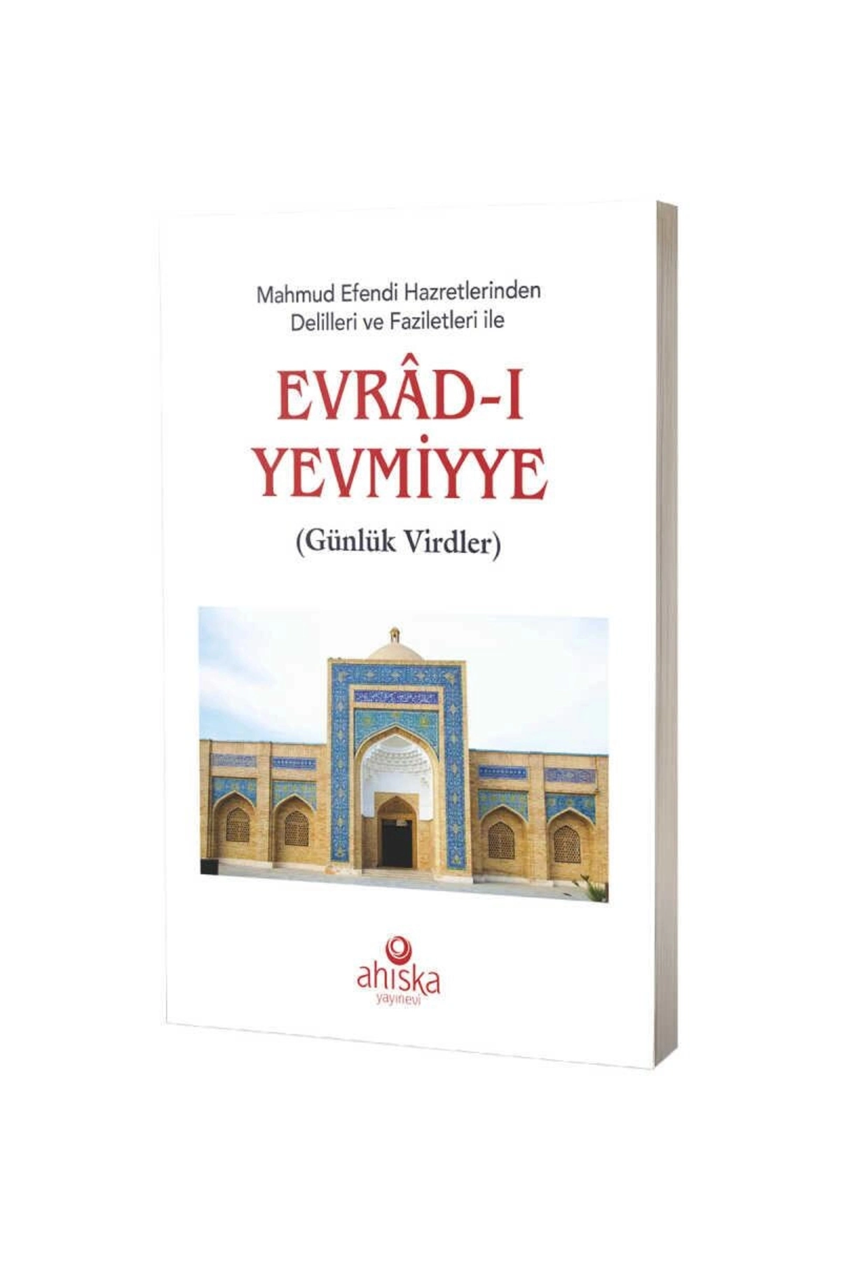 Mahmud Efendi Hazretlerinden Delilleri Ve Faziletleri Ile Evrâd-ı Yevmiyye (CEP BOY) & Günlük Vir...