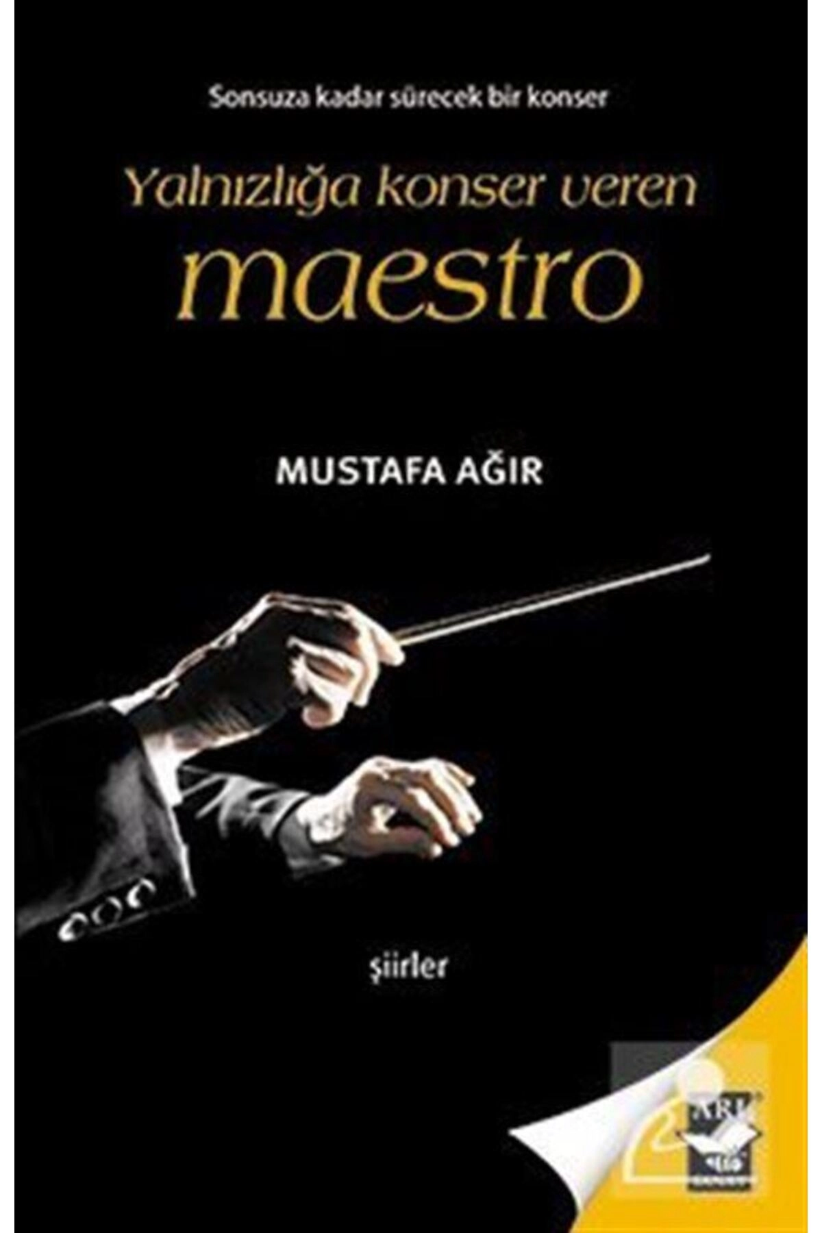 Yalnızlığa Konser Veren Maestro