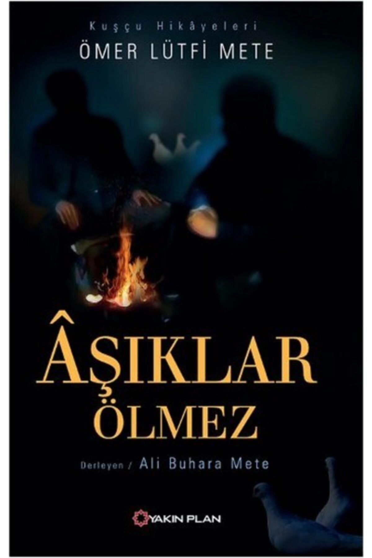 Aşıklar Ölmez