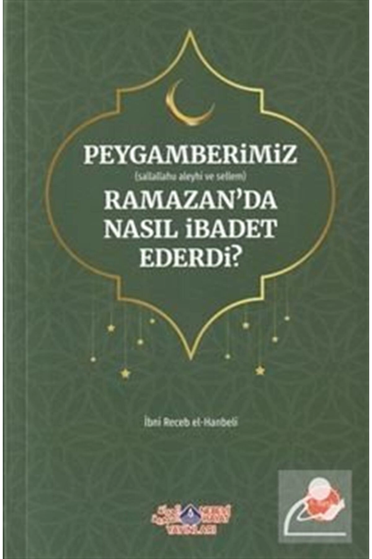 Peygamberimiz (s.a.v.) Ramazan Ayında Nasıl İbadet Ederdi?