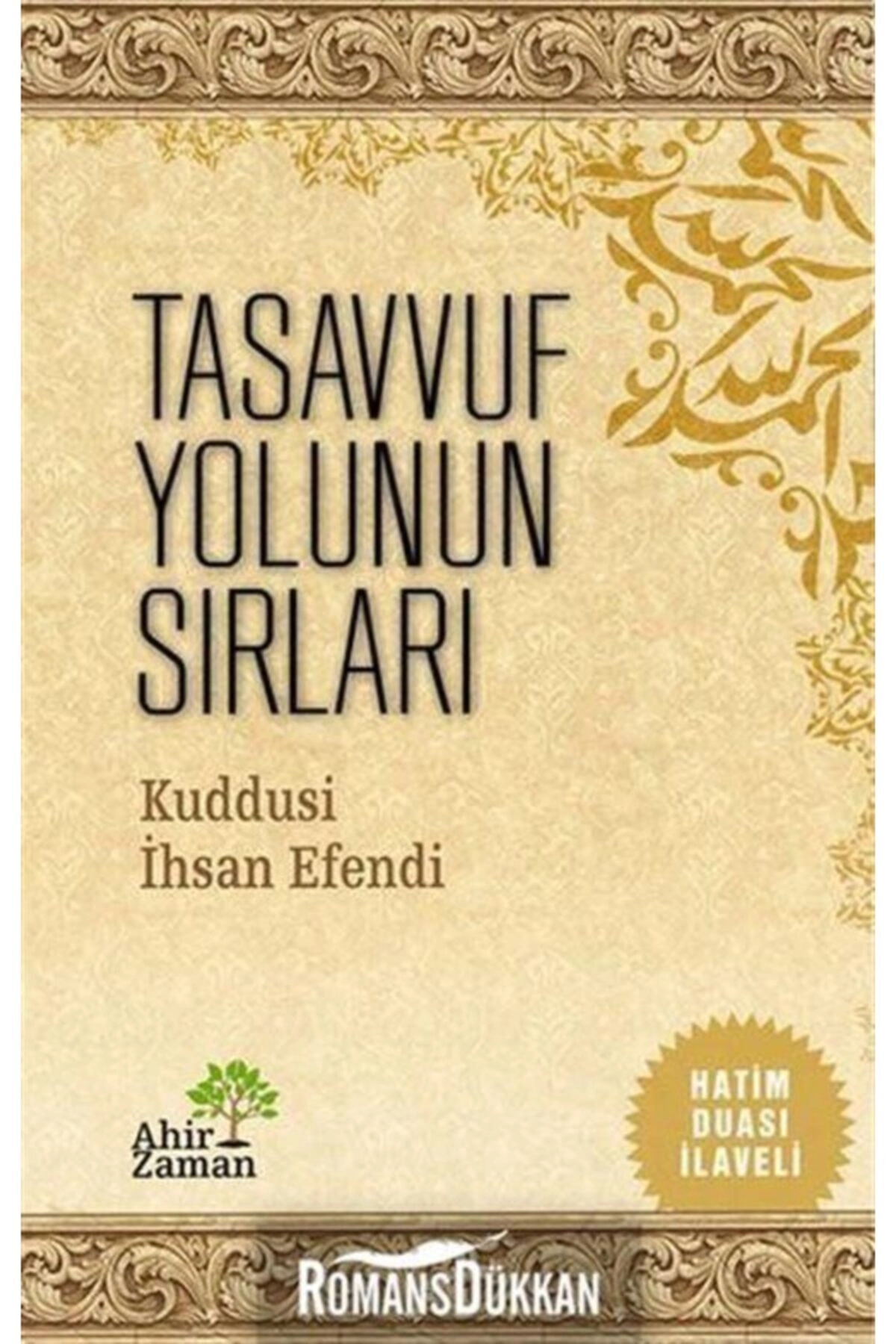 Tasavvuf Yolunun Sırları