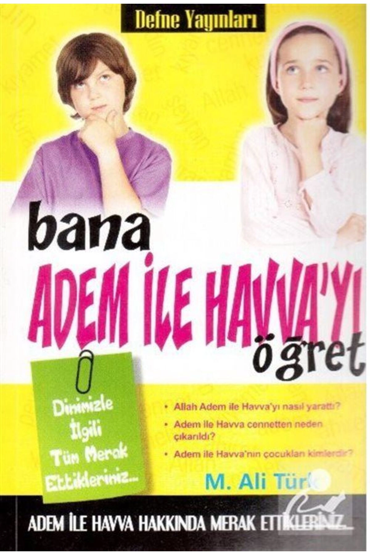 Bana Adem Ile Havva'yı Öğret