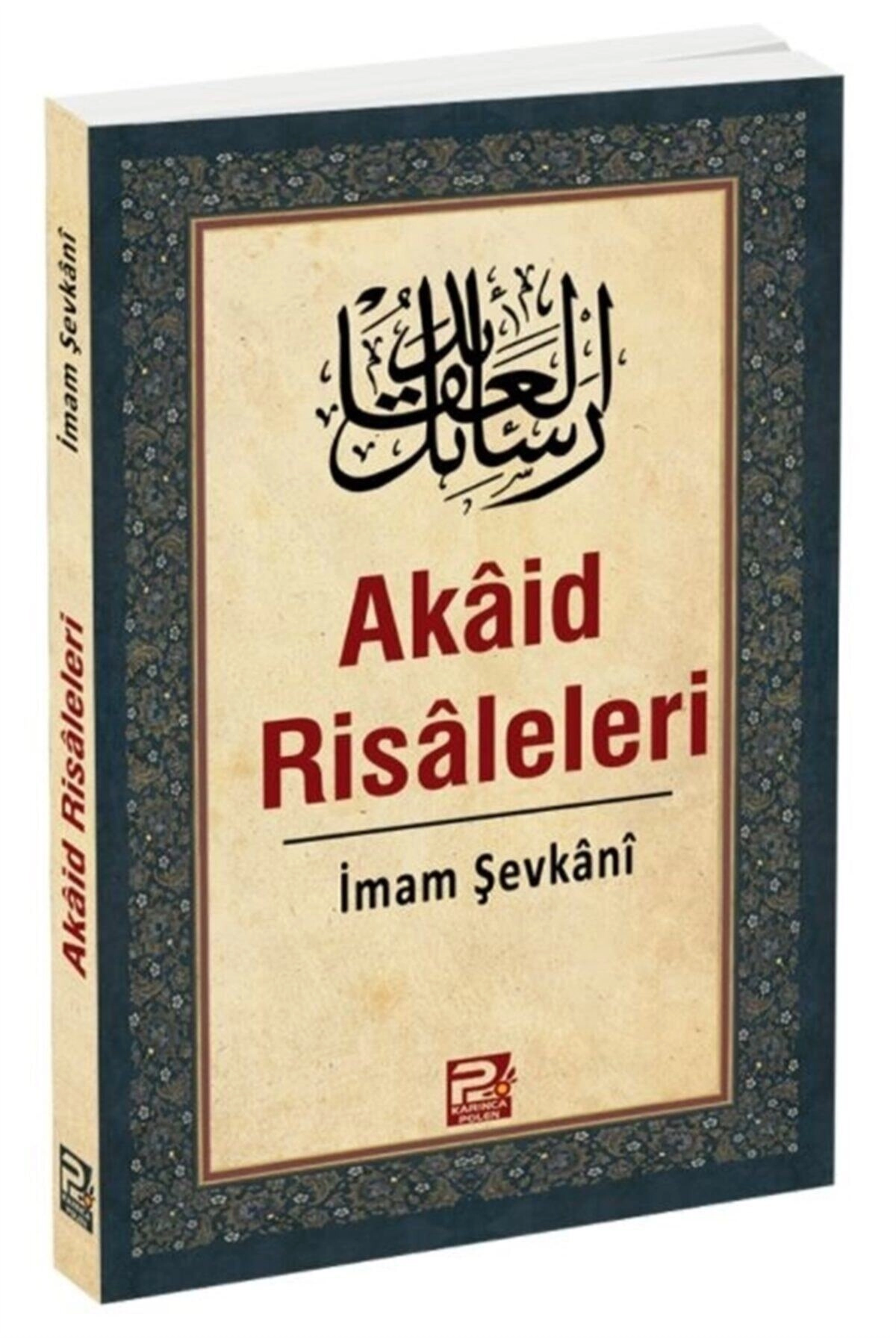 Akaid Risaleleri / Imam Şevkani / / 9786055104993