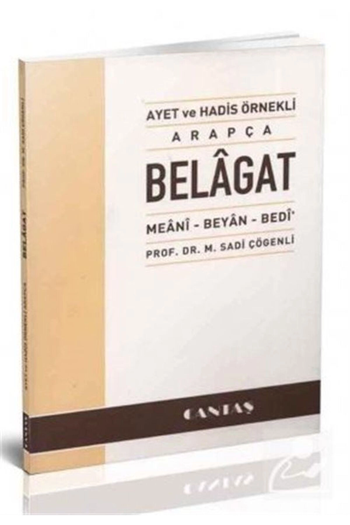 Ayet ve Hadis Örnekli Arapça Belagat