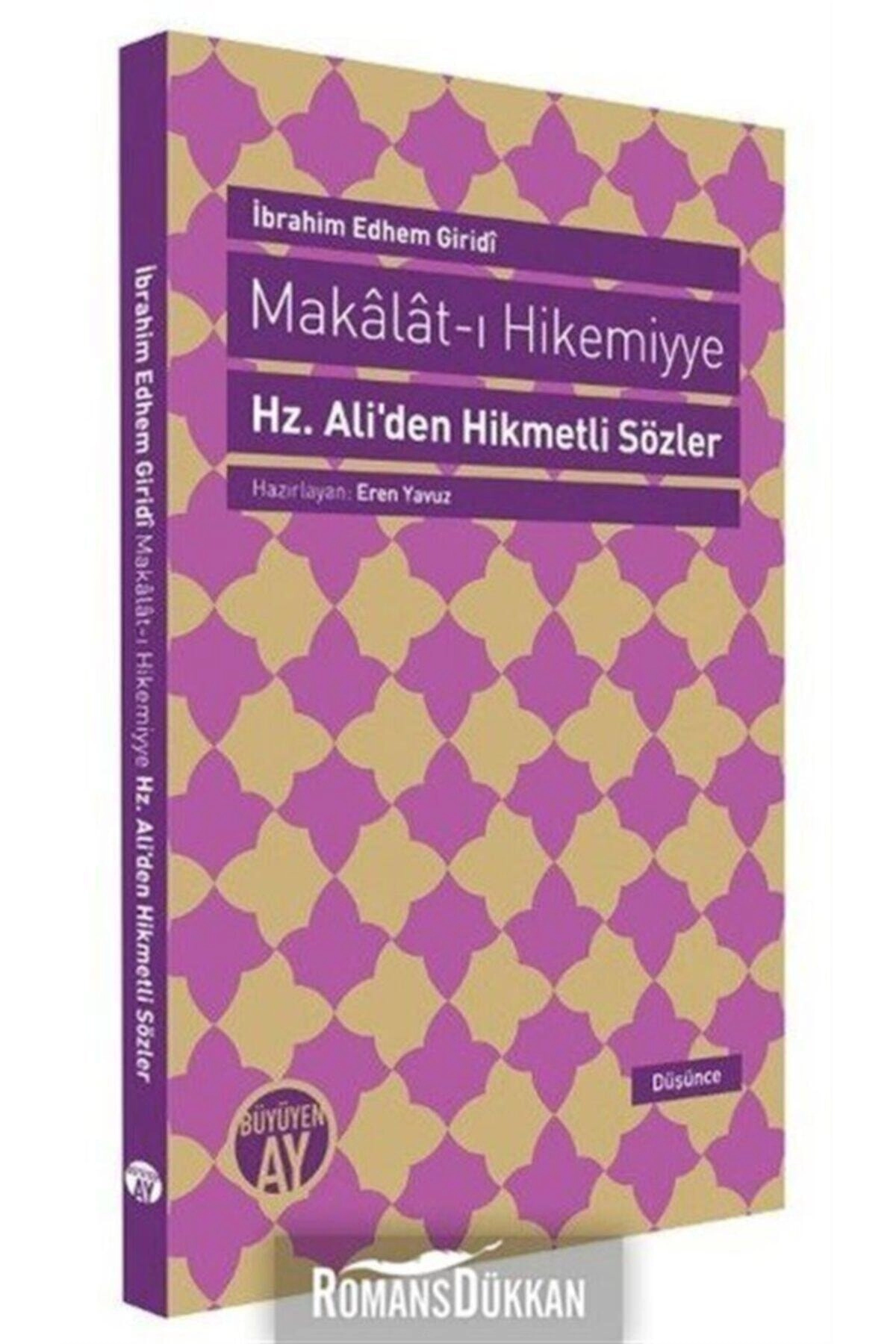 Bsrl Makalat-ı Hikemiyye - Hz. Ali’den Hikmetli Sözler-ibrahim Edhem Giridi