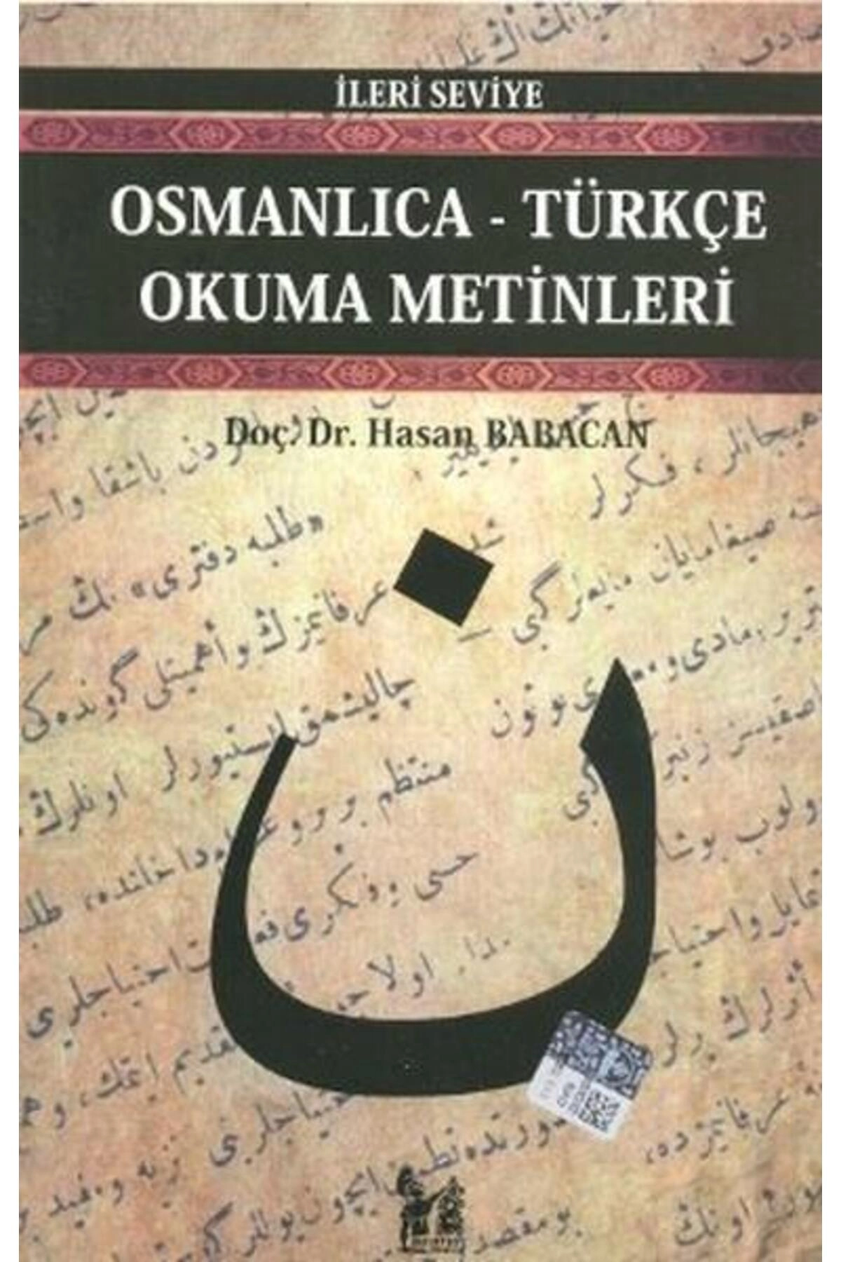 Osmanlıca Türkçe Okuma Metinleri Orta (NUN) - Altınpost Yayınları
