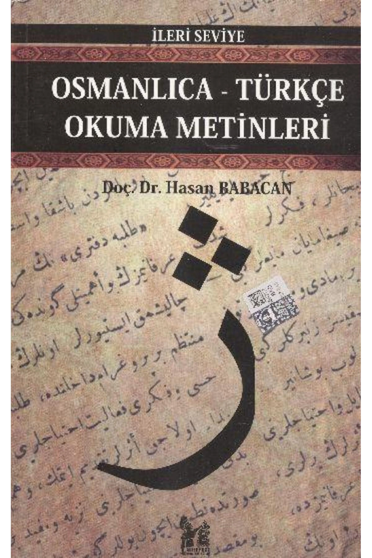 Osmanlıca-Türkçe Okuma Metinleri - İleri Seviye-8 - Hasan Babacan