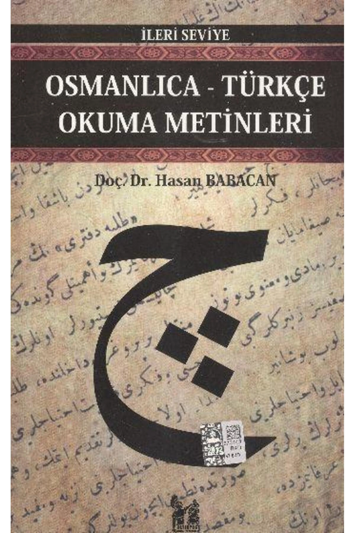 Osmanlıca Türkçe Okuma Metinleri Ileri Seviye 31 -