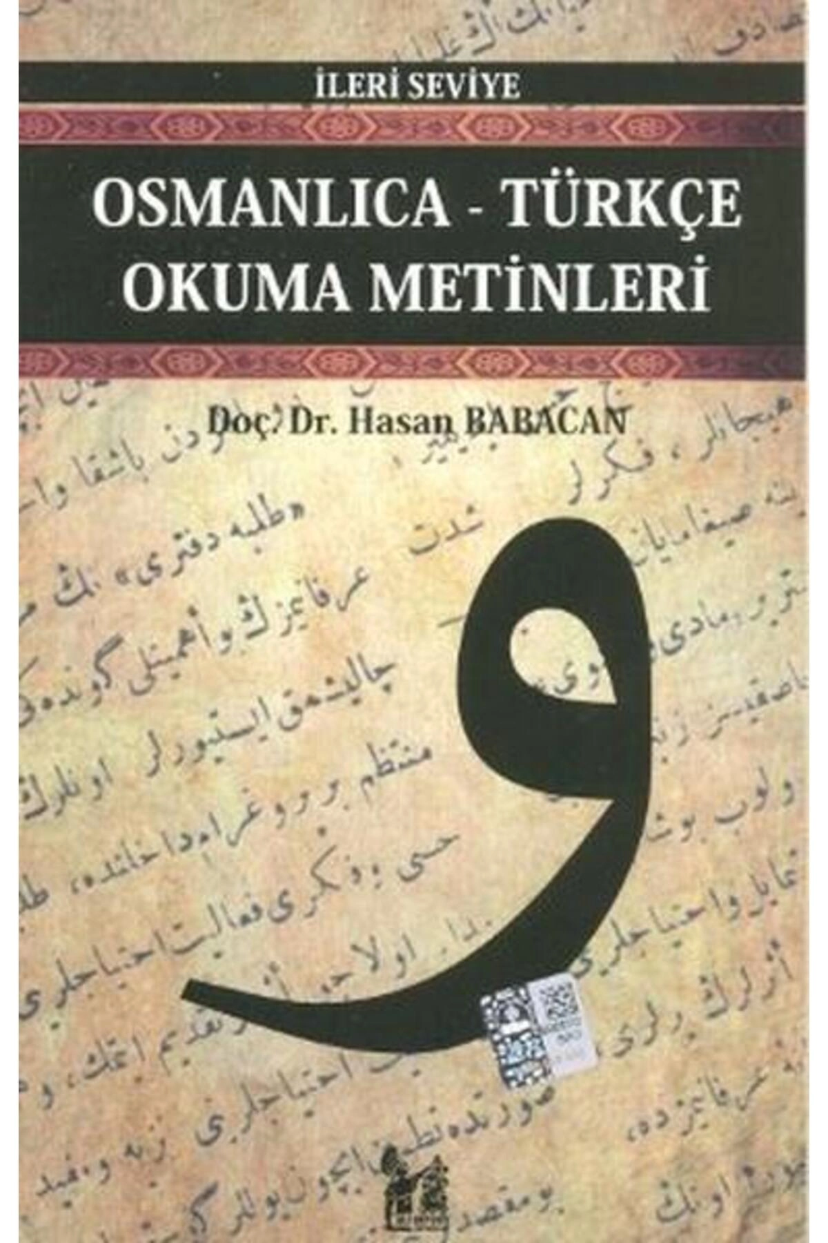 Osmanlıca Türkçe Okuma Metinleri Ileri (VAV) - Ileri Seviye