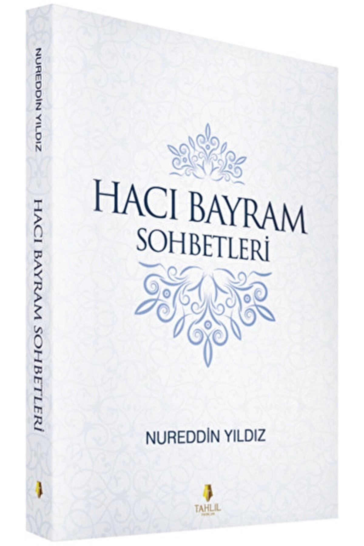 Hacı Bayram Sohbetleri