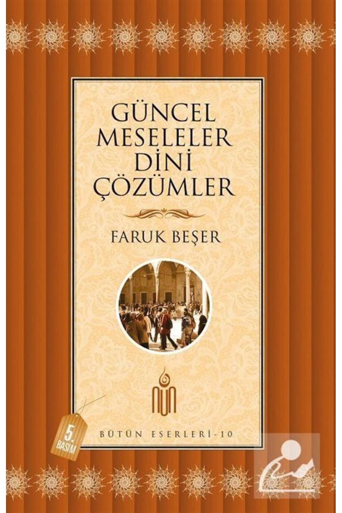 Güncel Meseleler Dini Çözümler