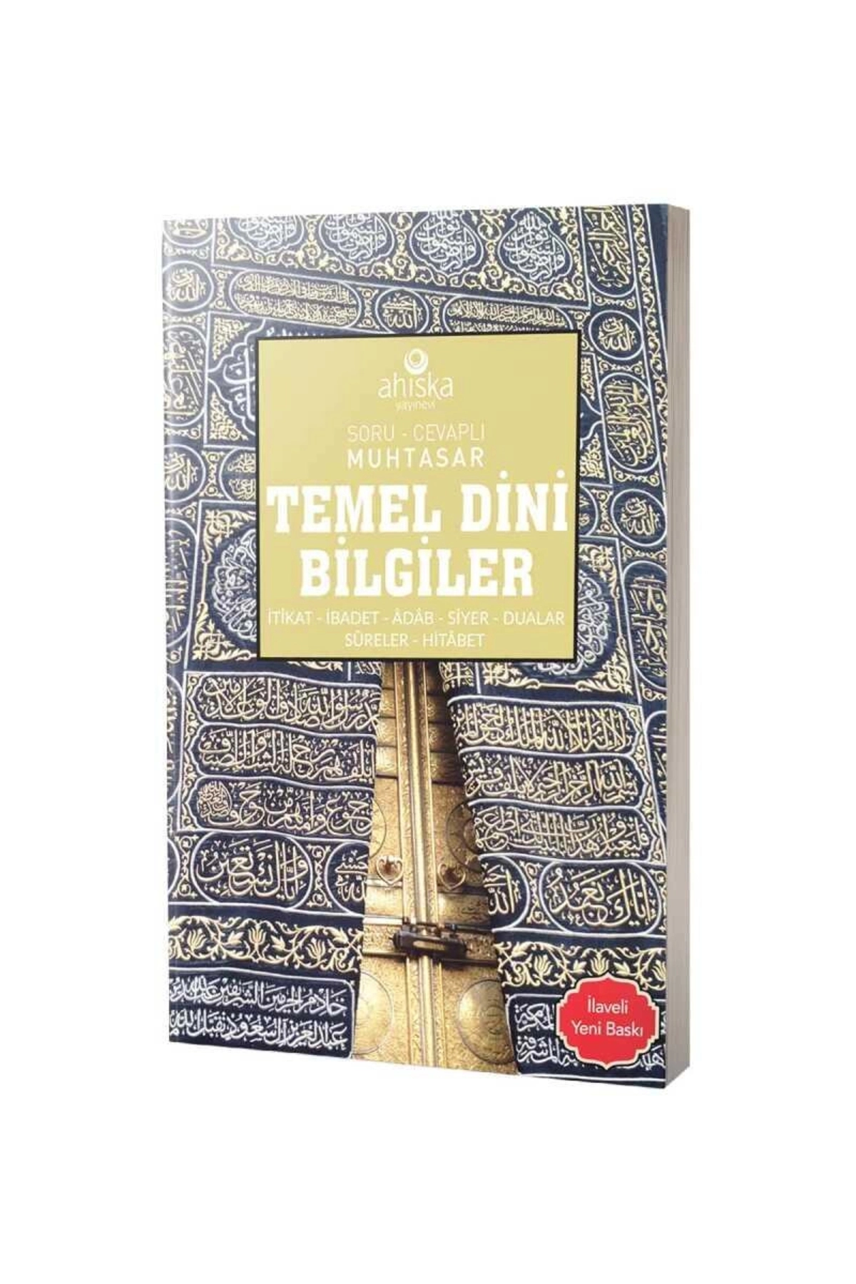 Marifet - Temel Dini Bilgiler & Itikad, Ibadet, Adab, Siyer, Dualar Ve Sureler
