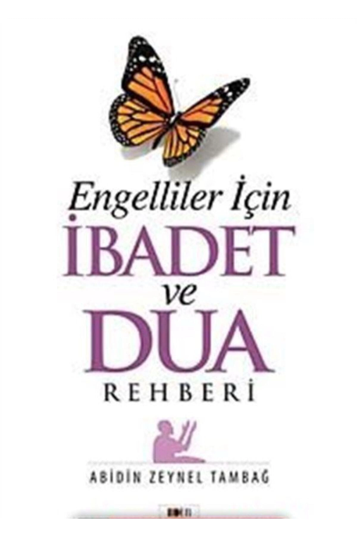 Engelliler Için Ibadet Ve Dua Rehberi